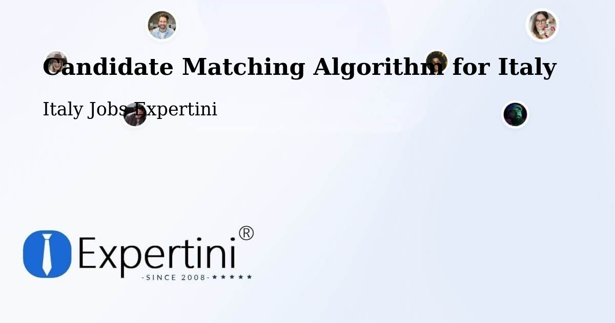 Candidate Matching Algorithm Overview – Vigonza - Italy Jobs Expertini