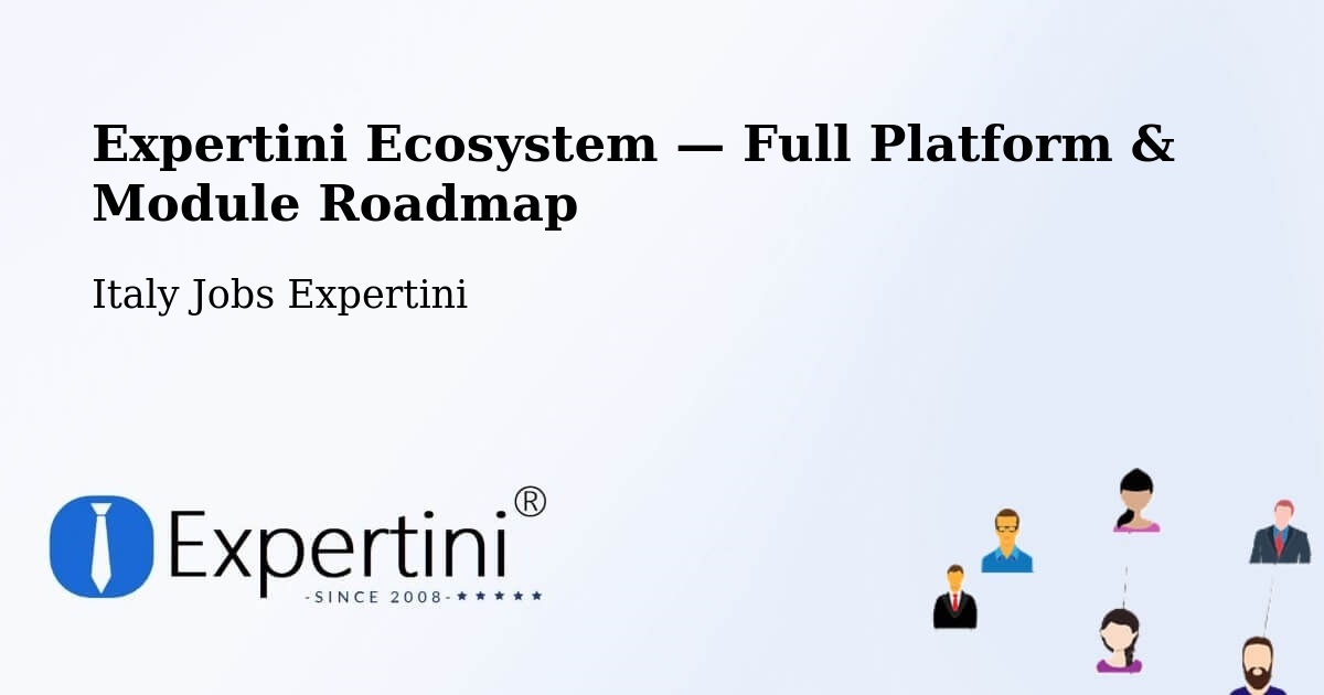 Expertini Ecosystem — Full Platform & Module Roadmap – Vigonza