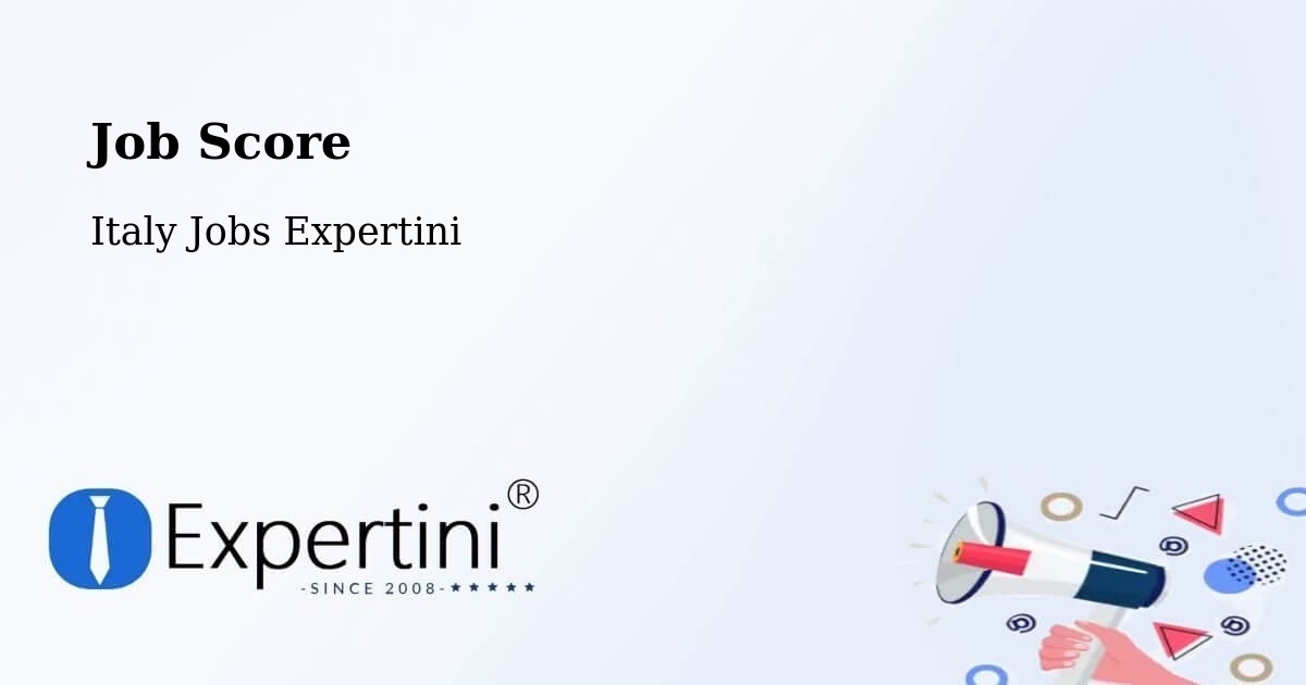 Job Score & Job Description Score Tool – Vigonza - Italy Jobs Expertini