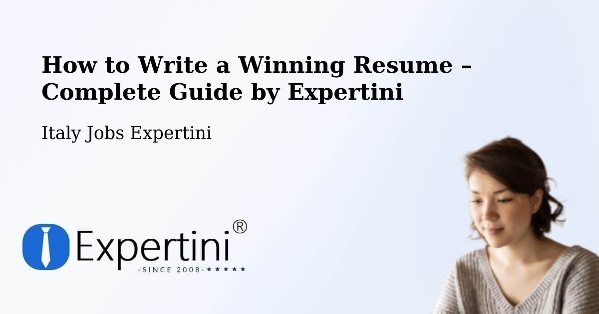 Resume Writing Guide for Job Seekers – Vigonza - Vigonza, Italy Jobs Expertini